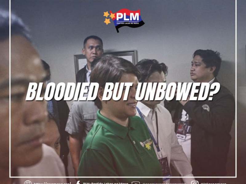 Pahayag ng Partido Lakas ng Masa (PLM) Tungkol sa pahayag ni Vice President Sara Duterte na “bloodied but&nbsp;unbowed”