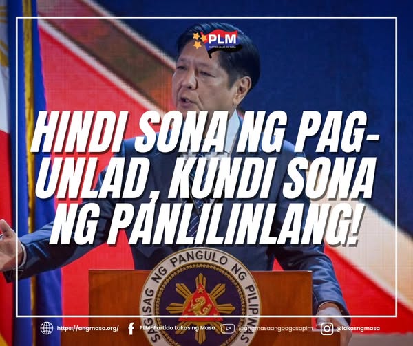 Hindi SONA ng Pag-unlad, kundi SONA ng&nbsp;Panlilinlang!