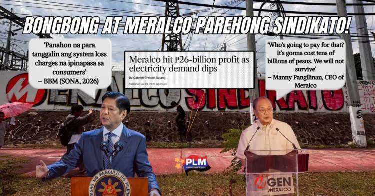 Pahayag ng Partido Lakas ng Masa (PLM) sa kung gaano Kagahaman ang Meralco at sa Hungkag na Pangako ni Marcos&nbsp;Jr.